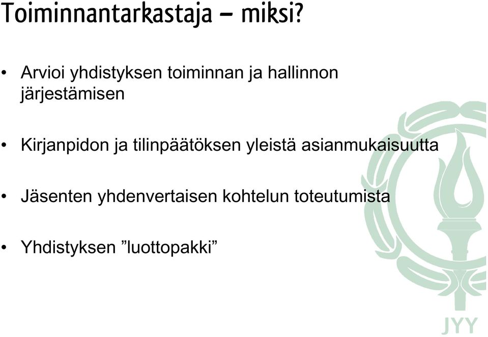 järjestämisen Kirjanpidon ja tilinpäätöksen yleistä