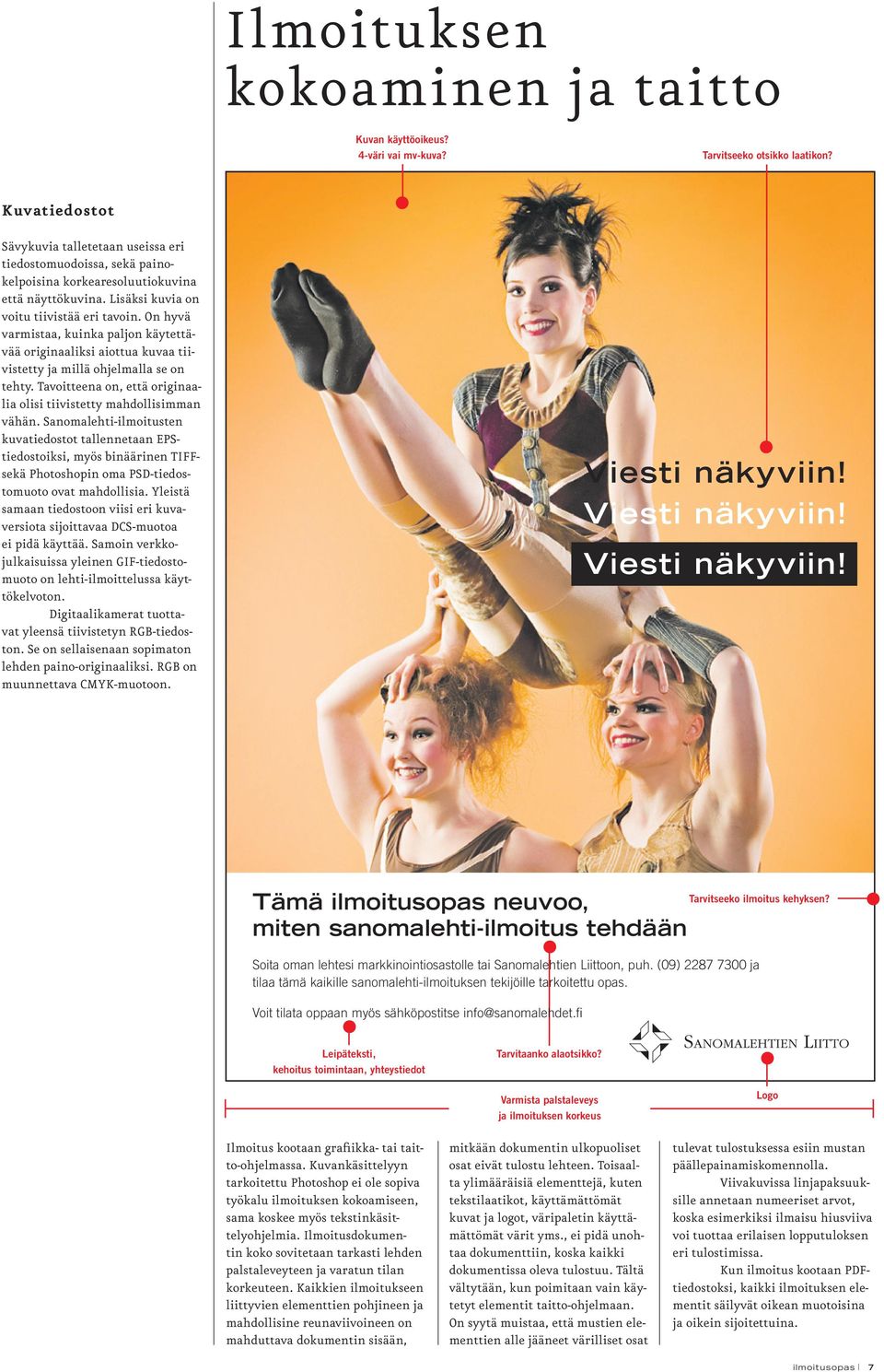 On hyvä varmistaa, kuinka paljon käytettävää originaaliksi aiottua kuvaa tiivistetty ja millä ohjelmalla se on tehty. Tavoitteena on, että originaalia olisi tiivistetty mahdollisimman vähän.