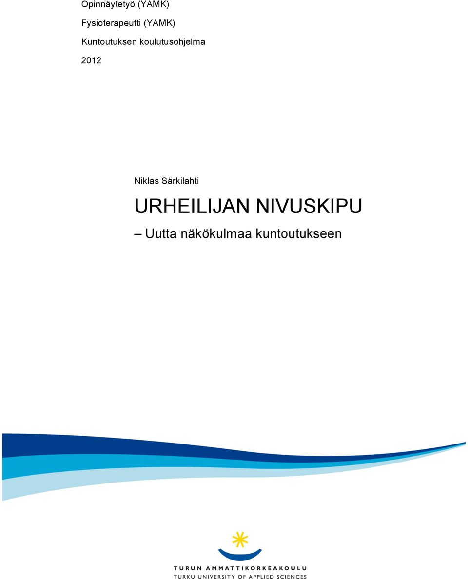 2012 Niklas Särkilahti URHEILIJAN