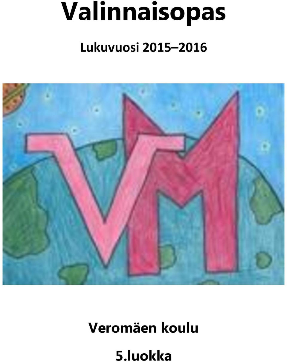 2016 Veromäen