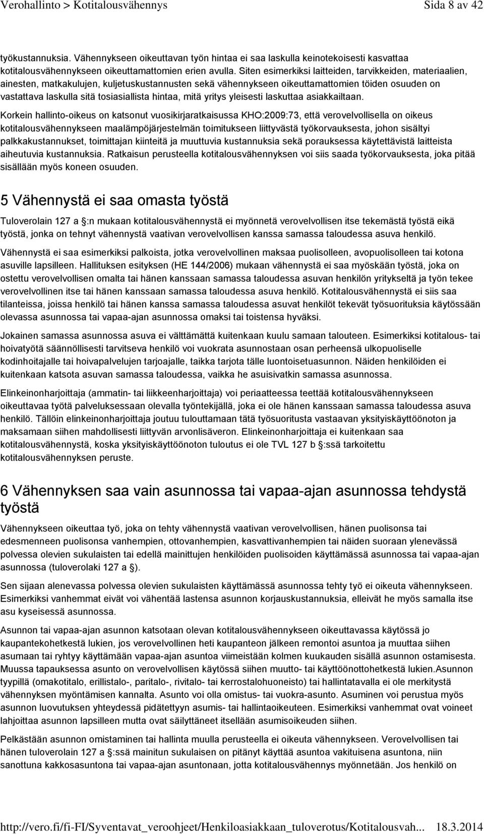 hintaa, mitä yritys yleisesti laskuttaa asiakkailtaan.