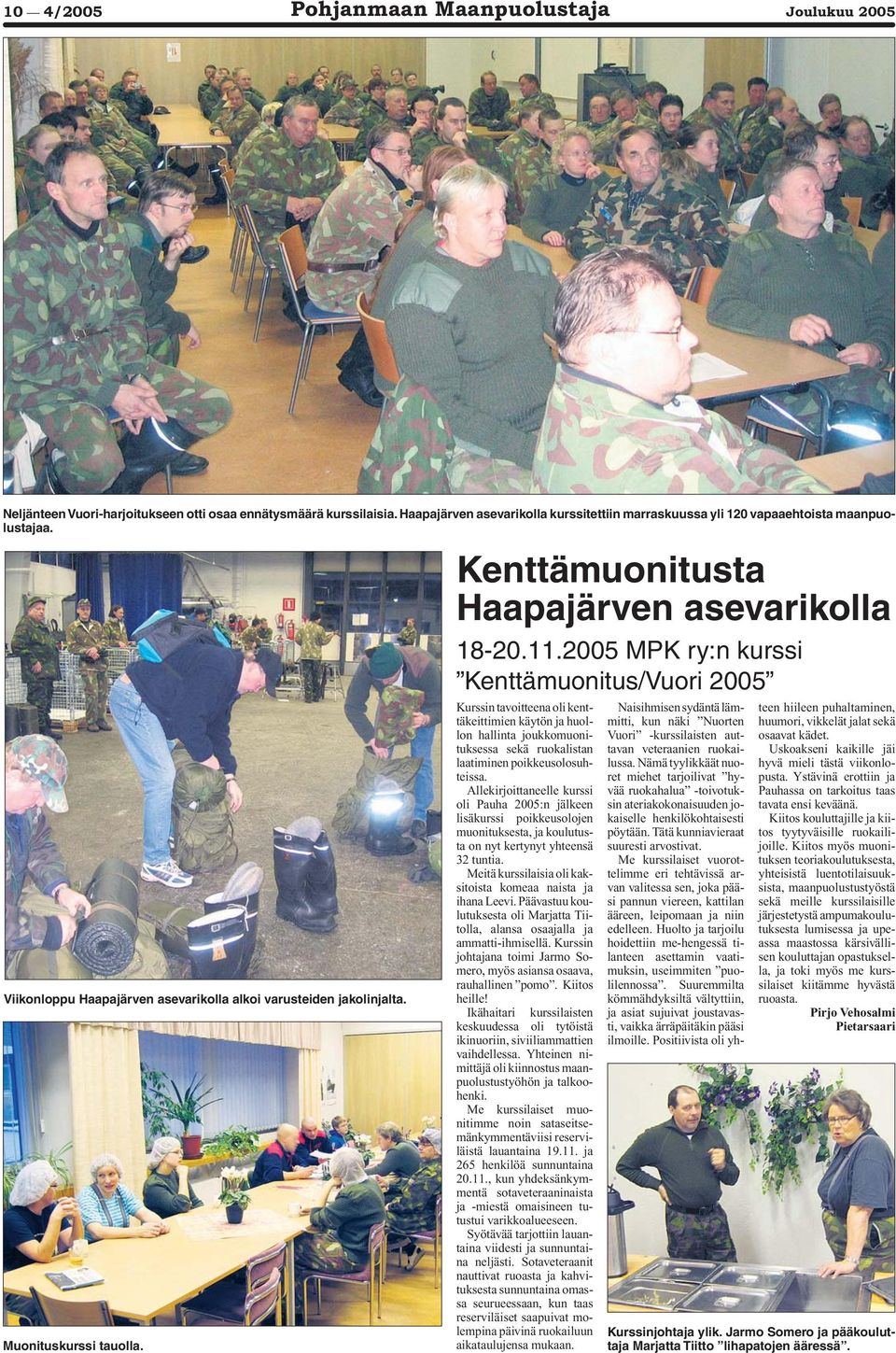 Kenttämuonitusta Haapajärven asevarikolla 18-20.11.