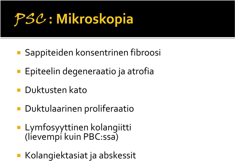 Duktulaarinen proliferaatio Lymfosyyttinen