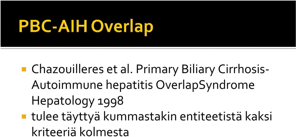 hepatitis OverlapSyndrome Hepatology