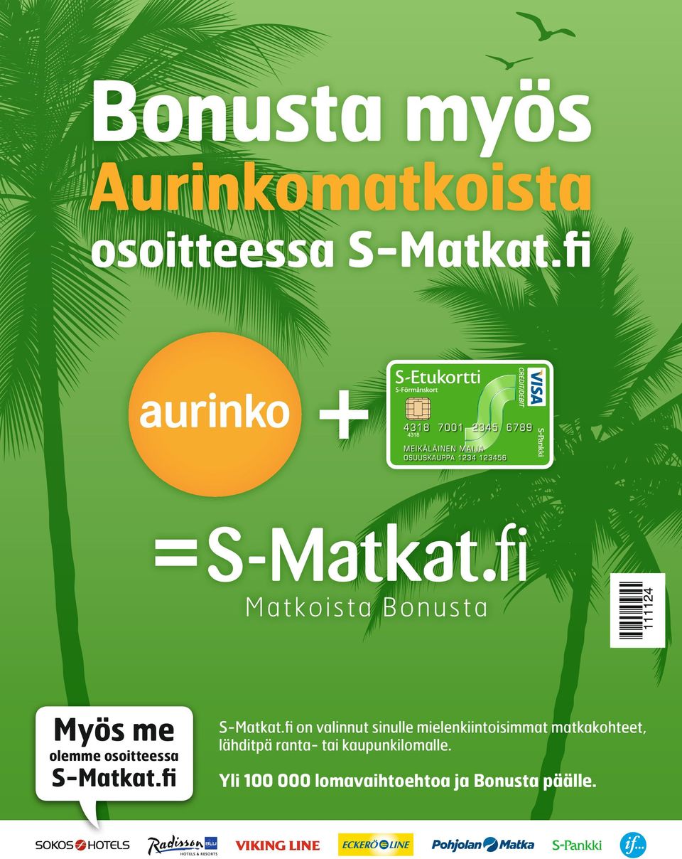 fi on valinnut sinulle mielenkiintoisimmat matkakohteet,