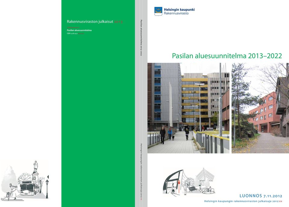 aluesuunnitelma 2013 2022 Helsingin kaupungin rakennusviraston julkaisuja