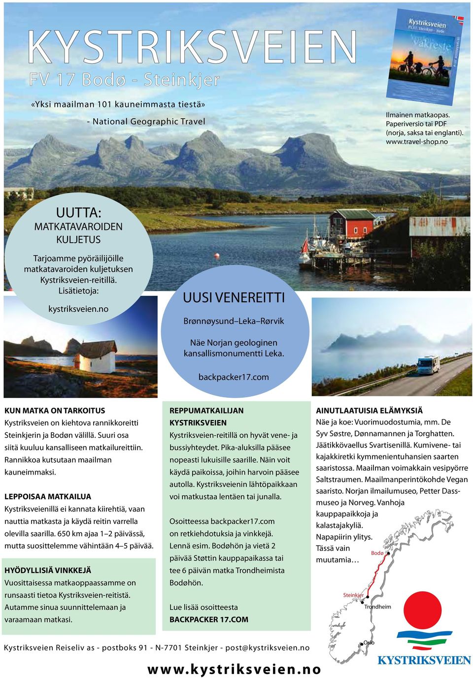no UUSI VENEREITTI Brønnøysund Leka Rørvik Näe Norjan geologinen kansallismonumentti Leka. backpacker17.