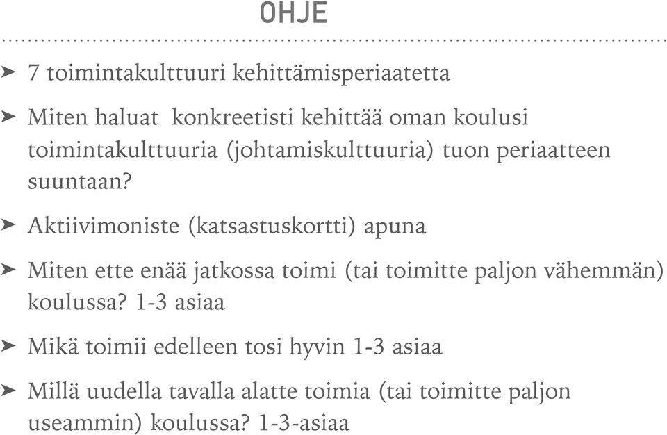 Aktiivimoniste (katsastuskortti) apuna Miten ette enää jatkossa toimi (tai toimitte paljon vähemmän)