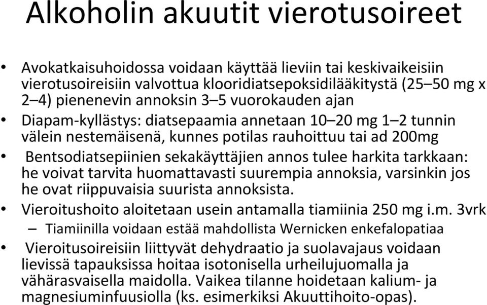 tarkkaan: he voivat tarvita huoma