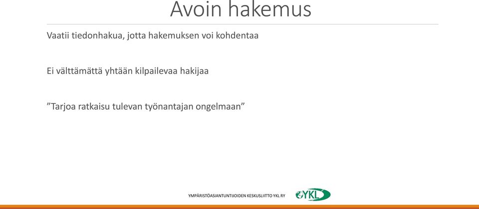 välttämättä yhtään kilpailevaa