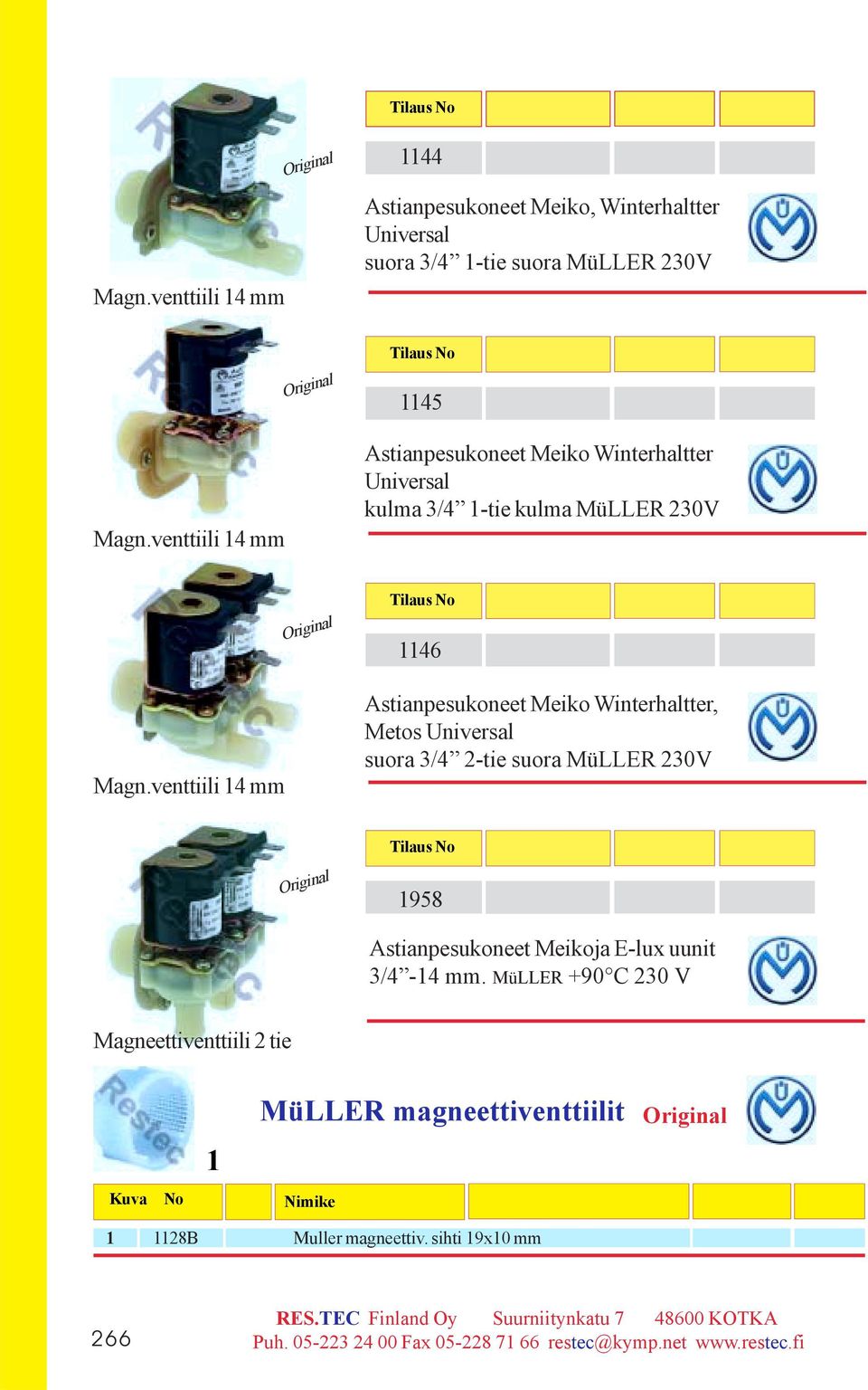 Universal suora 3/4 2-tie suora MüLLER 230V 1958 Astianpesukoneet Meikoja E-lux uunit 3/4-14 mm.