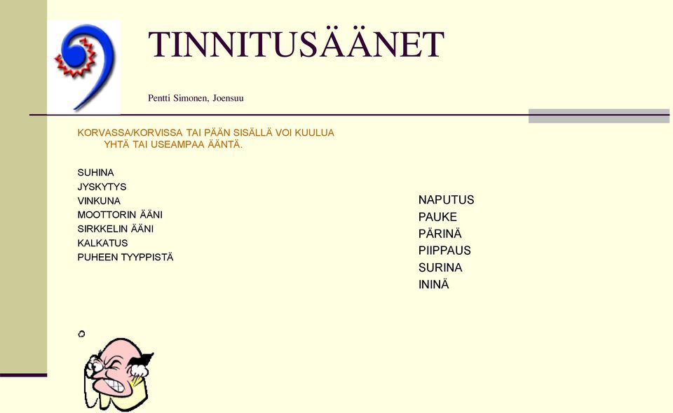 SUHINA JYSKYTYS VINKUNA MOOTTORIN ÄÄNI SIRKKELIN