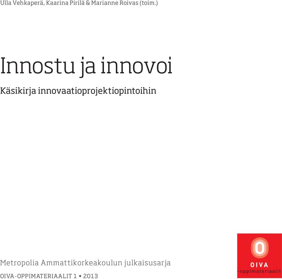 ) Innostu ja innovoi Käsikirja