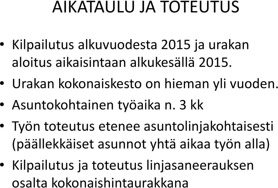 Asuntokohtainen työaika n.