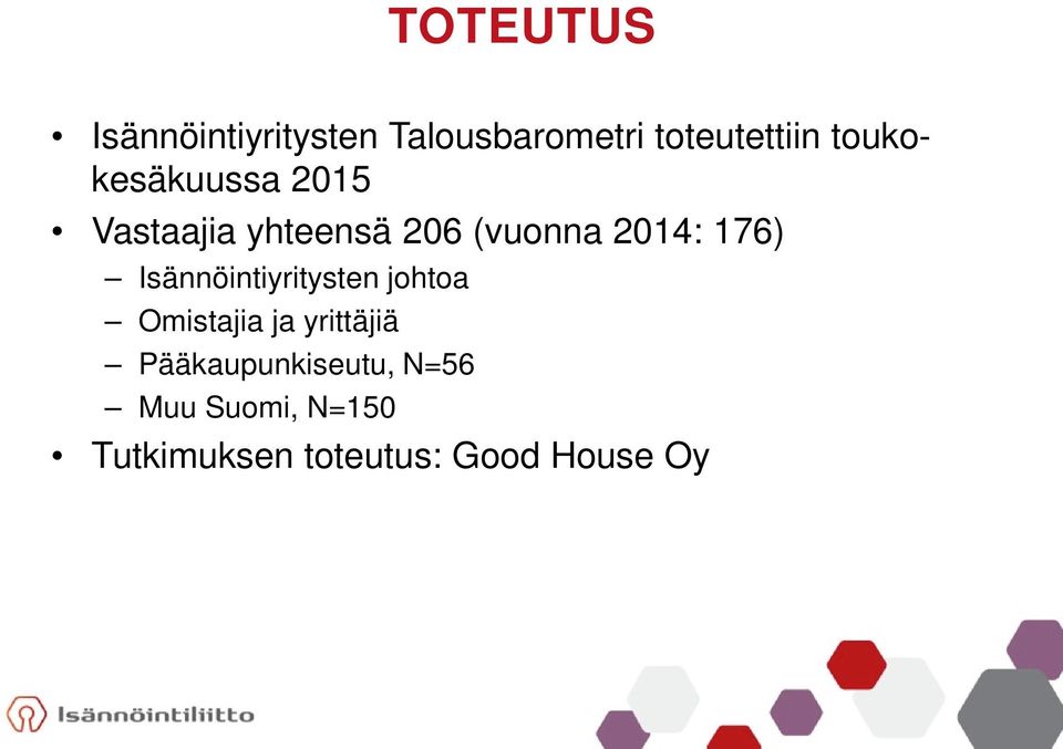 176) Isännöintiyritysten johtoa Omistajia ja yrittäjiä