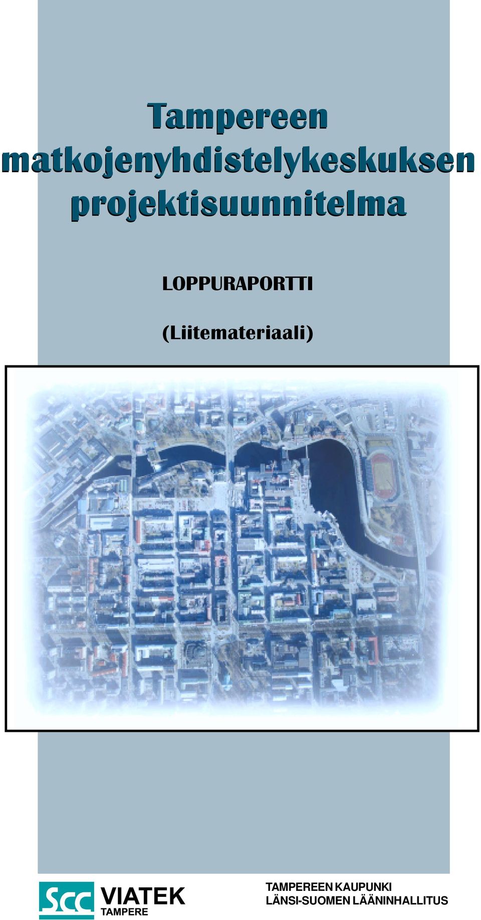 projektisuunnitelma LOPPURAPORTTI