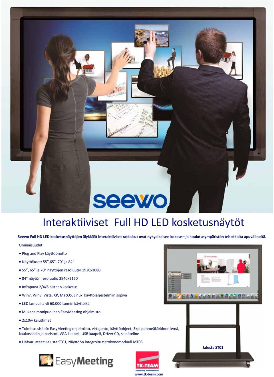 84 näytön resoluutio 3840x2160 Infrapuna 2/4/6 pisteen kosketus Win7, Win8, Vista, XP, MacOS, Linux käyttöjärjestelmiin sopiva LED lampuilla yli 60.