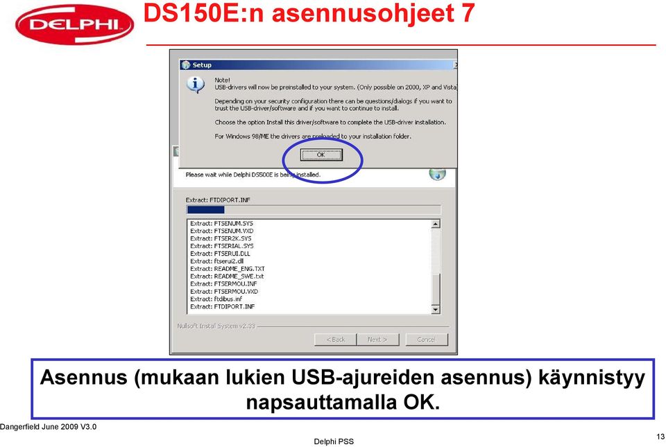 USB-ajureiden asennus)