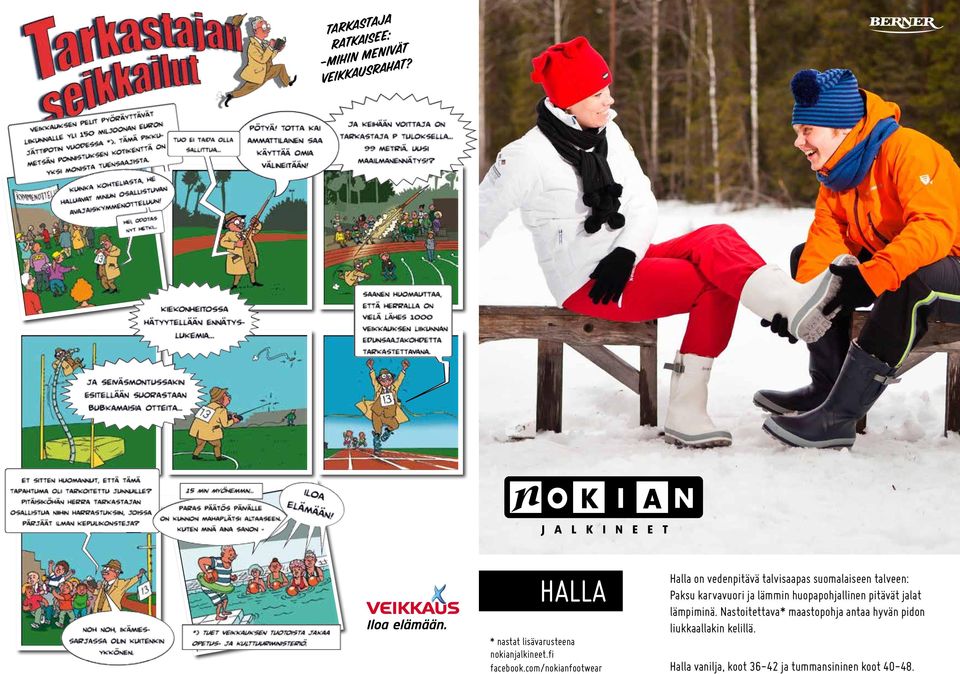 com/nokianfootwear Halla on vedenpitävä talvisaapas suomalaiseen talveen: Paksu karvavuori ja
