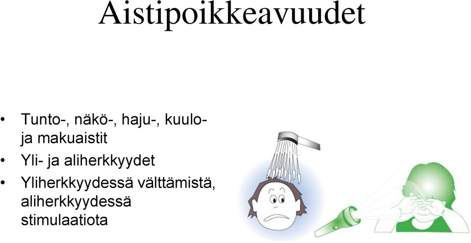 aliherkkyydet Yliherkkyydessä