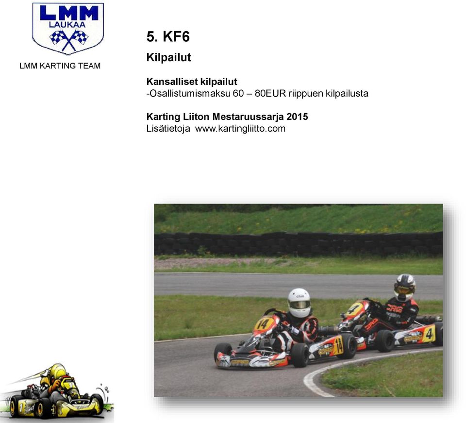 kilpailusta Karting Liiton