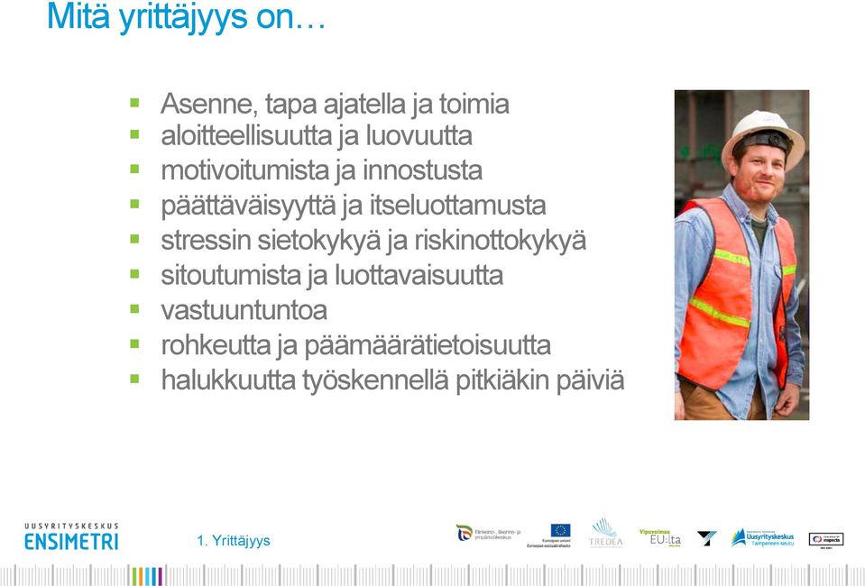 stressin sietokykyä ja riskinottokykyä sitoutumista ja luottavaisuutta