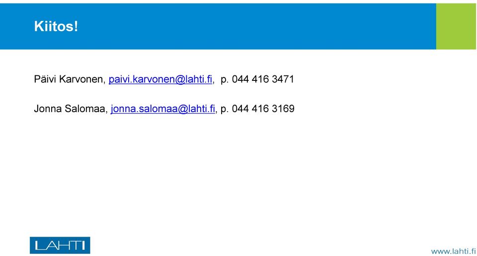 044 416 3471 Jonna Salomaa,