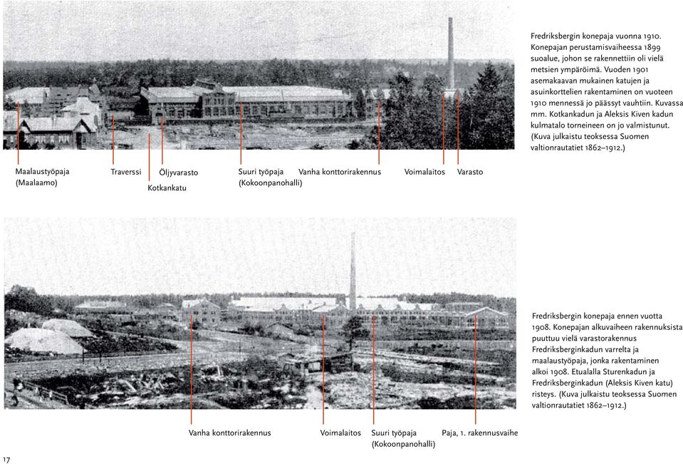Kotkankadun ja Aleksis Kiven kadun kulmatalo torneineen on jo valmistunut. (Kuva julkaistu teoksessa Suomen valtionrautatiet 1862 1912.