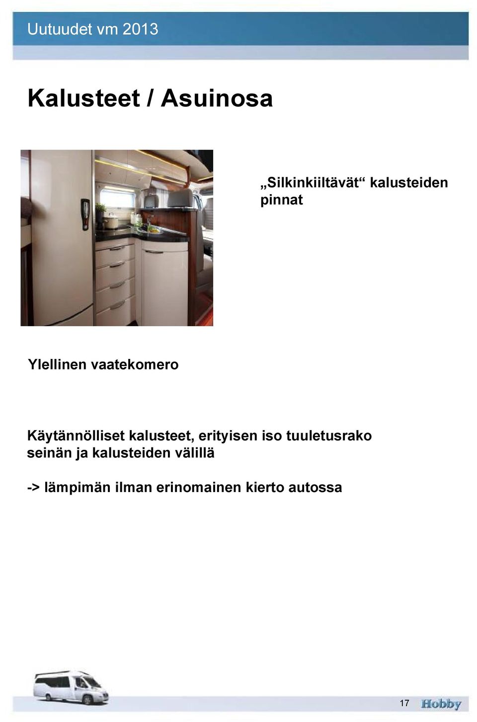 kalusteet, erityisen iso tuuletusrako seinän ja