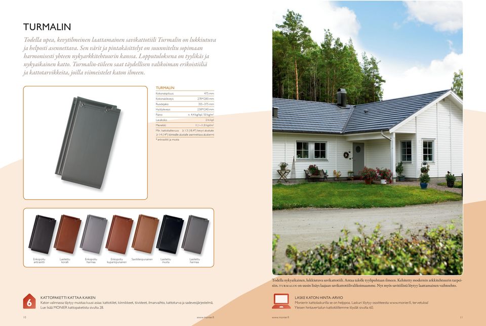 KAIKKI TIILIKATOSTA. Savi- ja betonitiilikatot, aluskatteet ja  kattotarvikkeet 2011 MORE POWER ROOFS TO YOUR FOR ROOF. - PDF Free Download