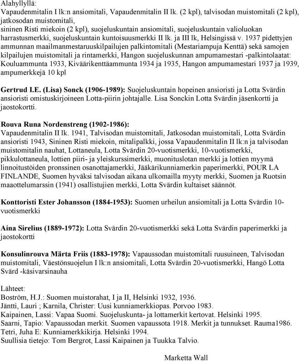 kuntoisuusmerkki II lk. ja III lk, Helsingissä v.
