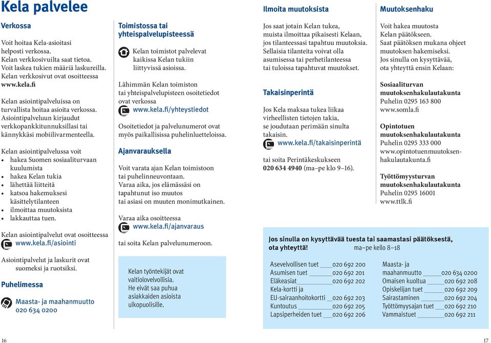 Muutto Suomeen tai Suomesta ulkomaille. Miten pääset Suomen sosiaaliturvaan  ja mitä tapahtuu kun muutat ulkomaille? Lyhyesti ja selkeästi - PDF Free  Download