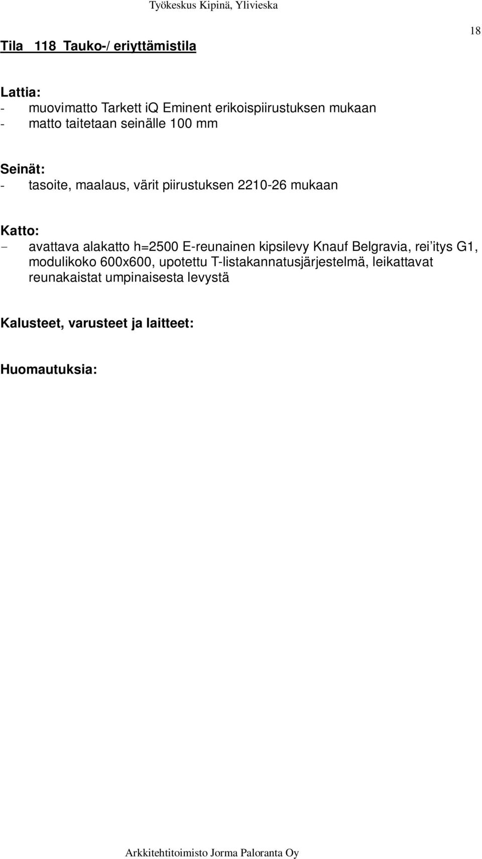 h=2500 E-reunainen kipsilevy Knauf Belgravia, rei itys G1, modulikoko