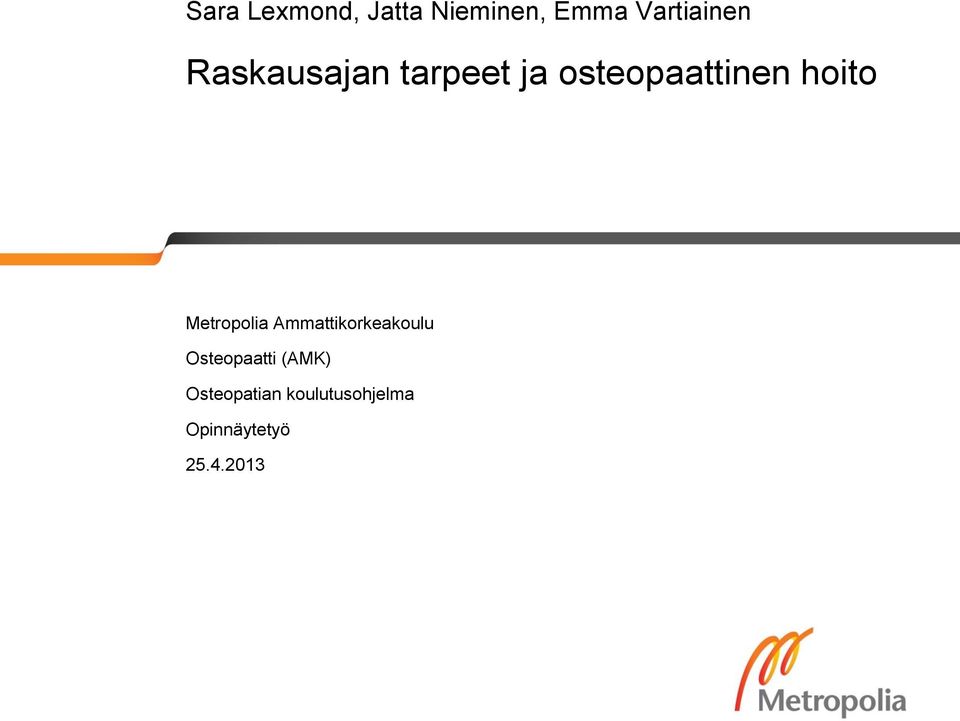 Metropolia Ammattikorkeakoulu Osteopaatti