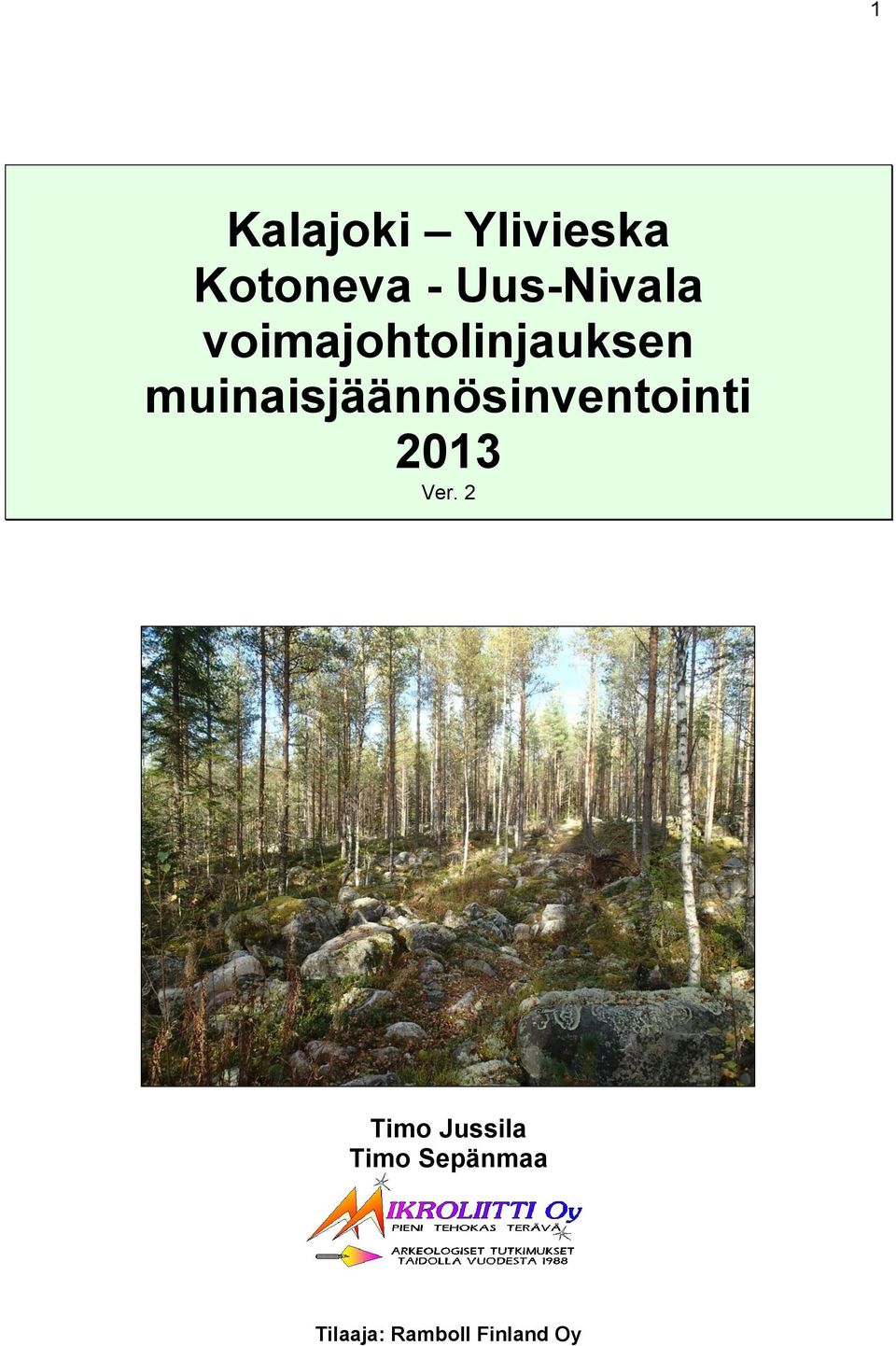 muinaisjäännösinventointi 2013 Ver.