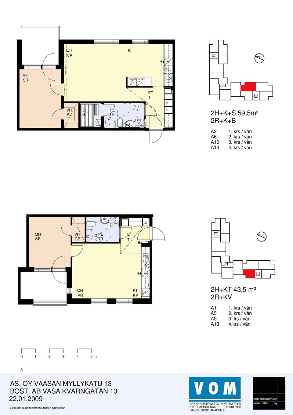 krs / vån 3. lrs / vån 4.krs / vån 3 AS. OY VAASAN MYYAU 13 OS.