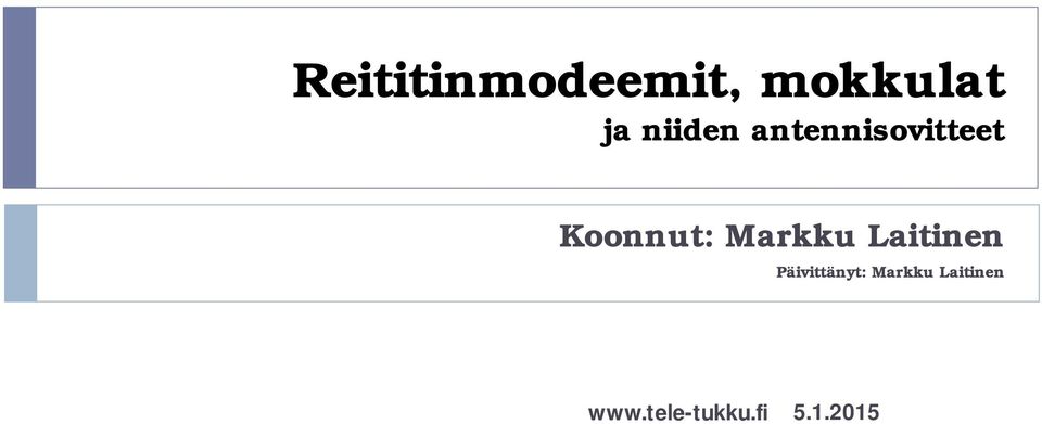 Markku Laitinen Päivittänyt: