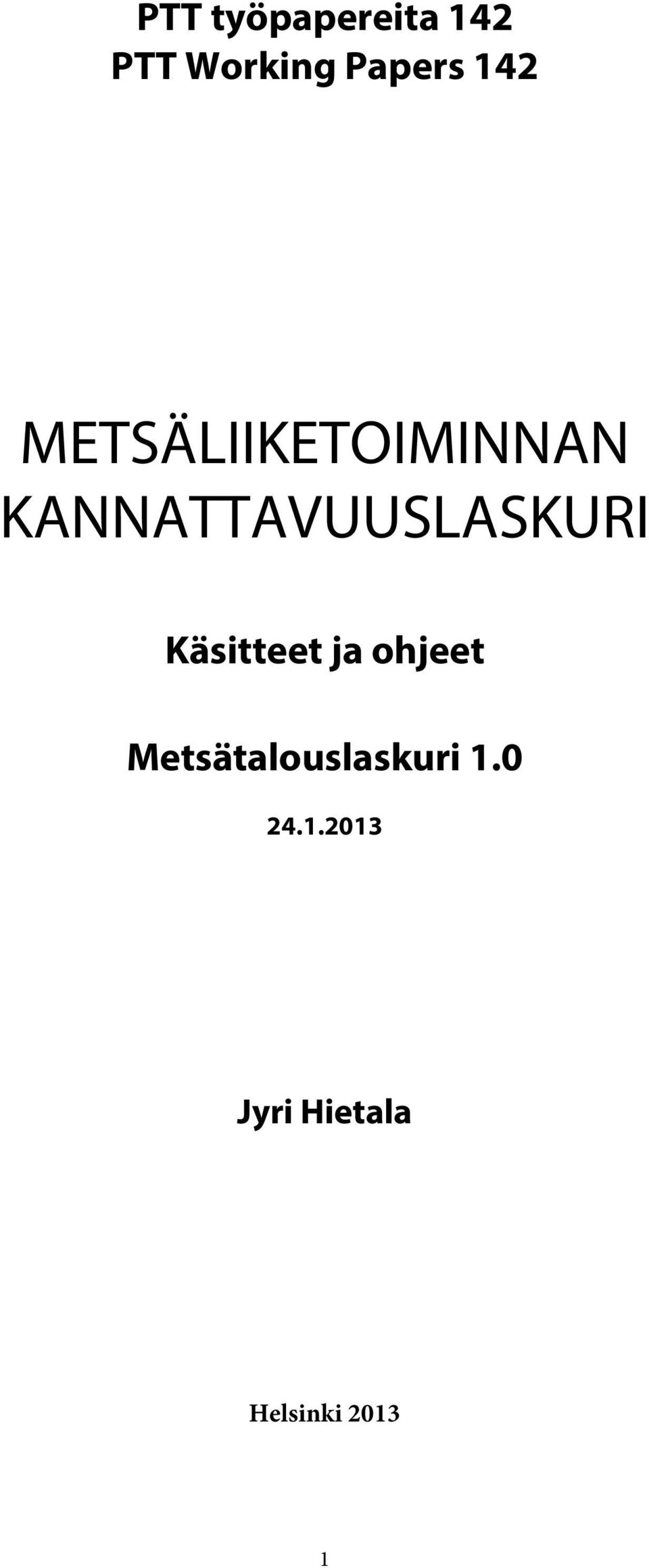 KANNATTAVUUSLASKURI Käsitteet ja ohjeet