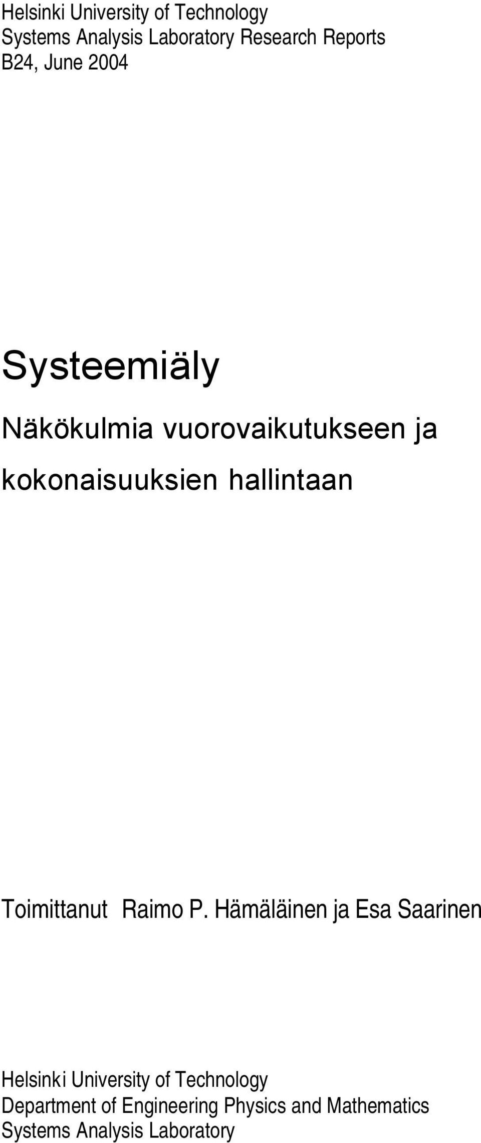 hallintaan Toimittanut Raimo P.