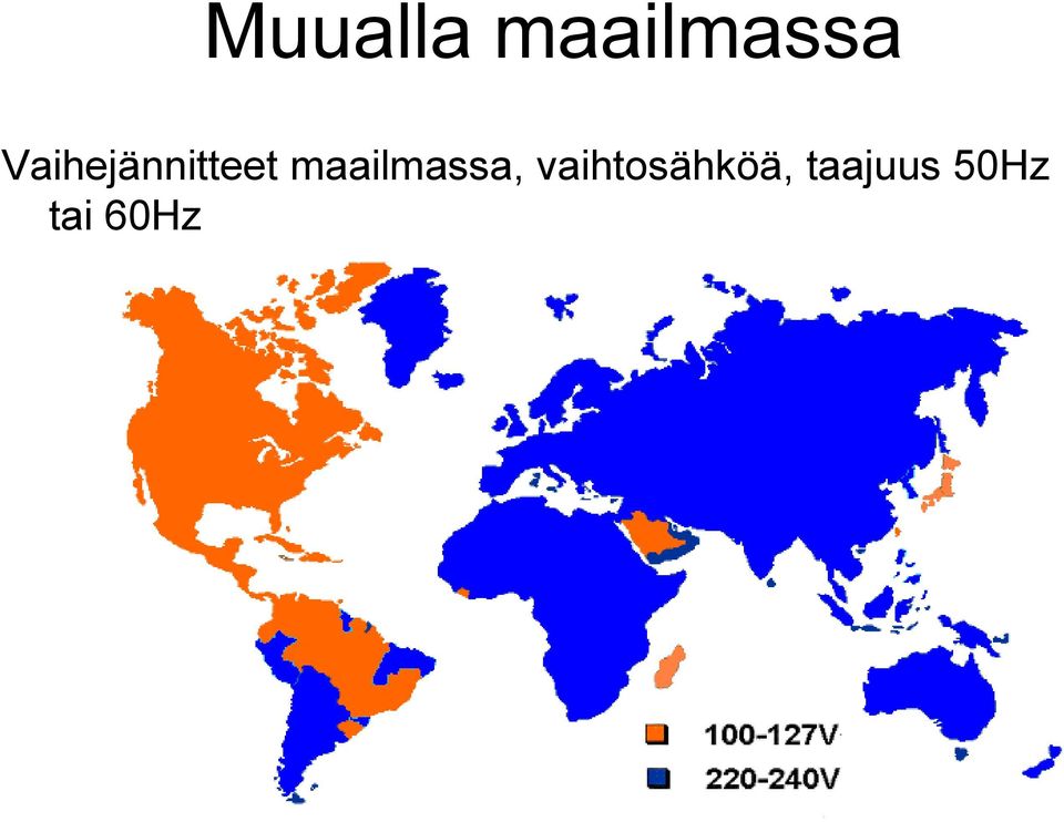 maailmassa,