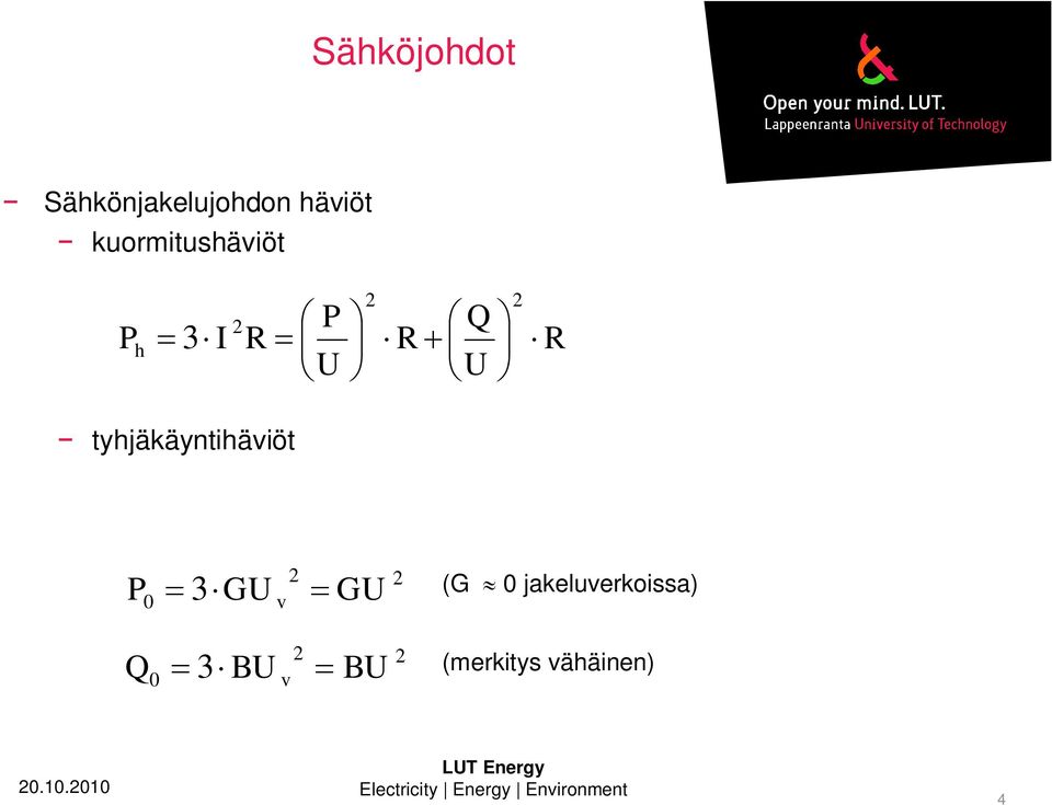 tyhjäkäyntihäviöt v P0 3GU GU v Q0 3 BU