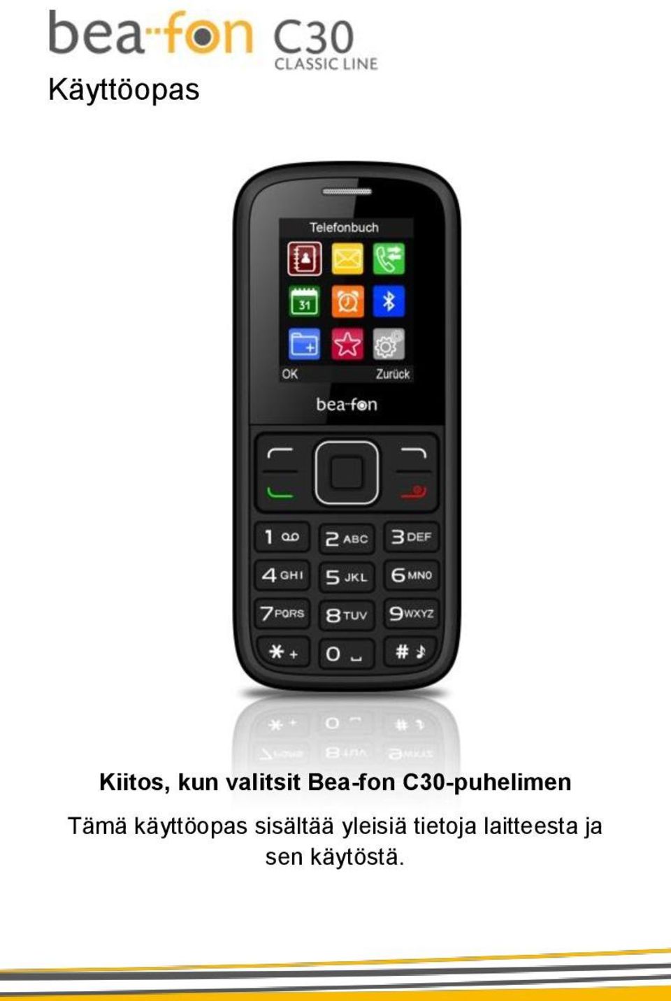 Tämä käyttöopas sisältää
