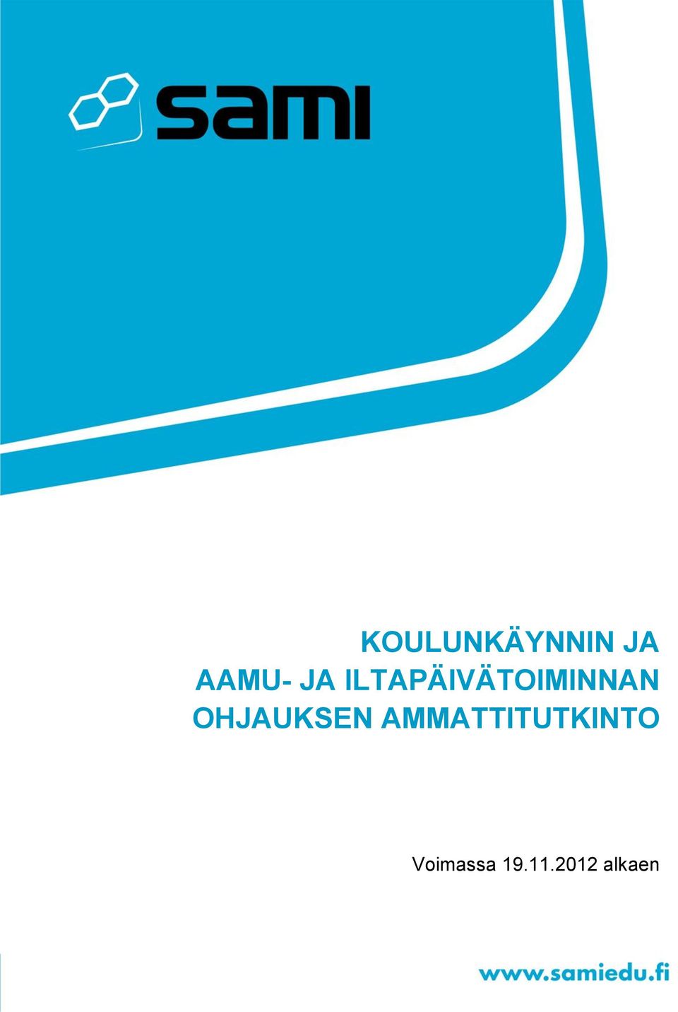 OHJAUKSEN