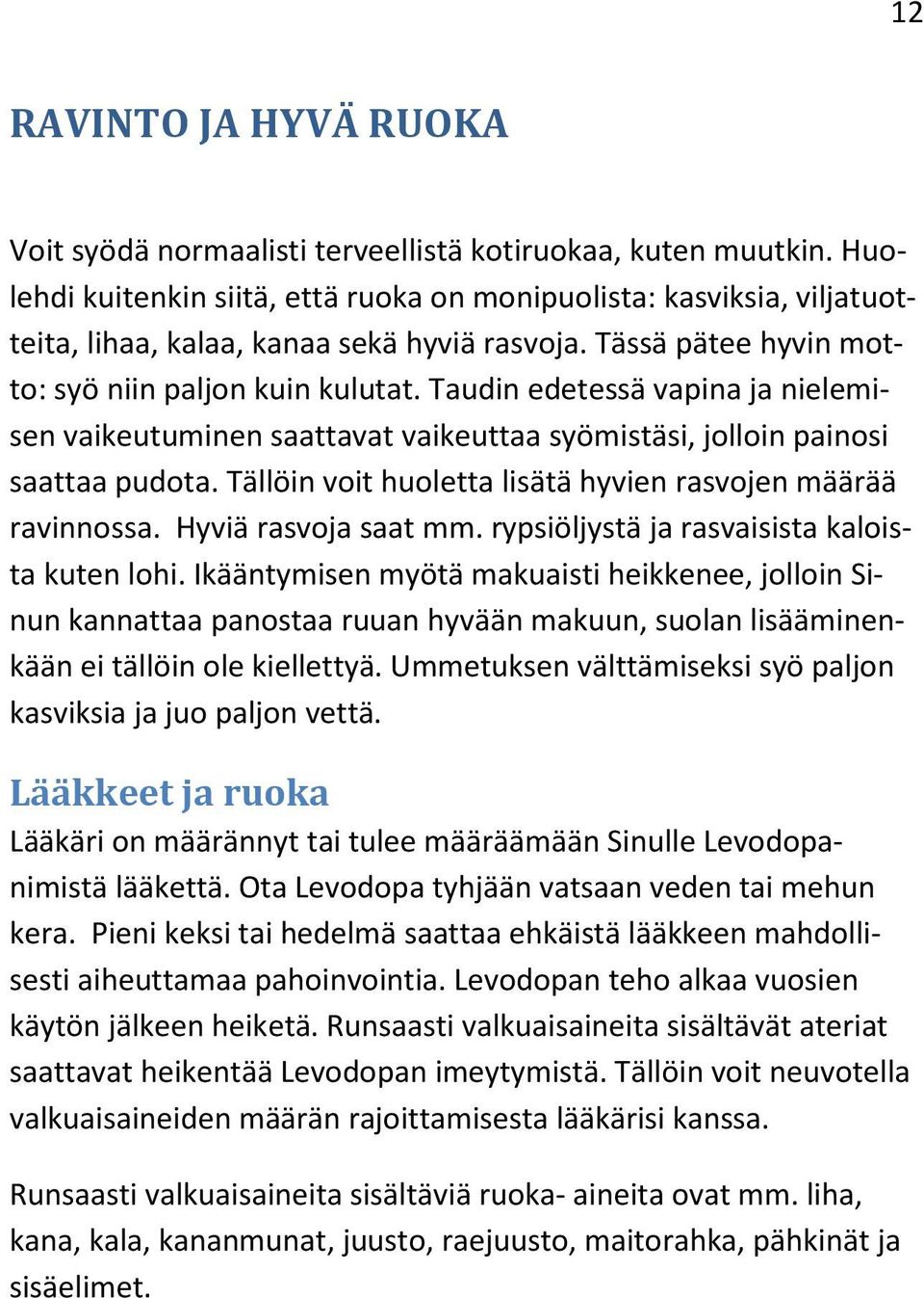dating kokeilu rasvaa puku