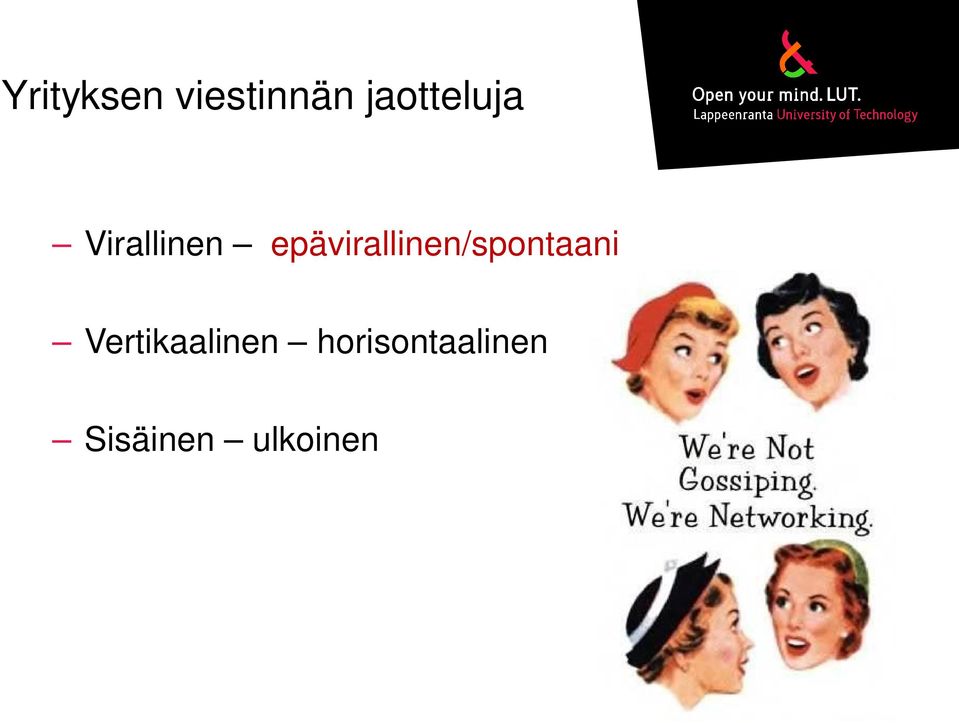 epävirallinen/spontaani