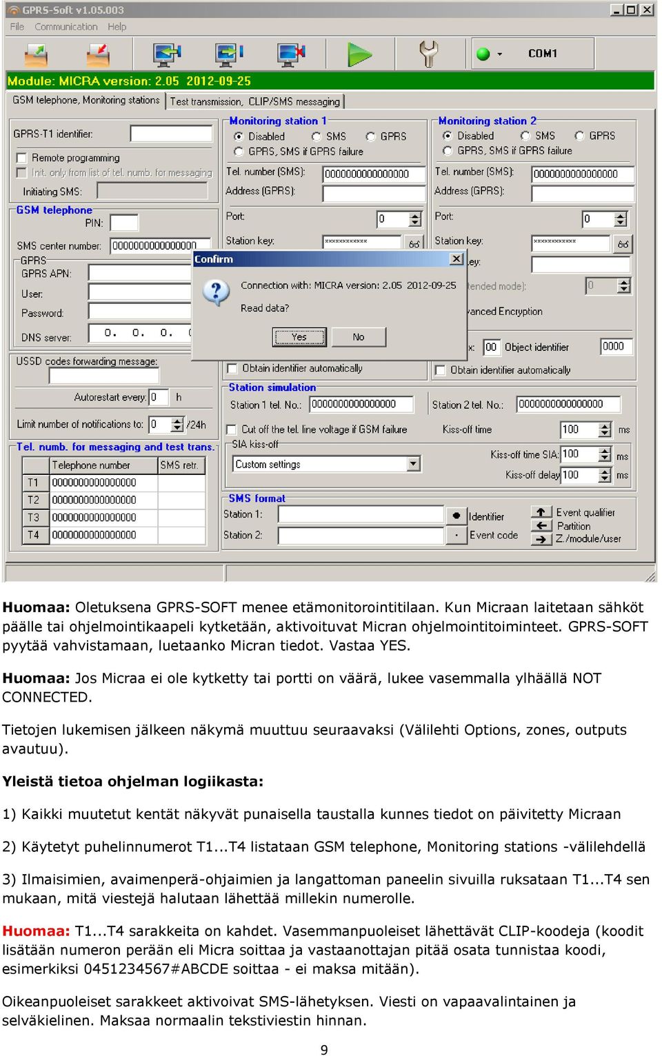 Tietojen lukemisen jälkeen näkymä muuttuu seuraavaksi (Välilehti Options, zones, outputs avautuu).