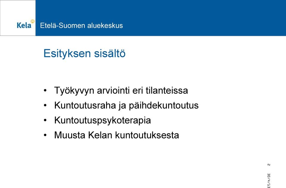 Kuntoutusraha ja päihdekuntoutus