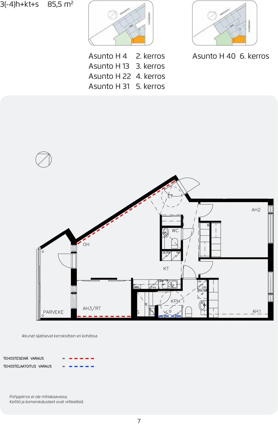 kerros Asunto H 31 5. kerros Asunto H 40 6.