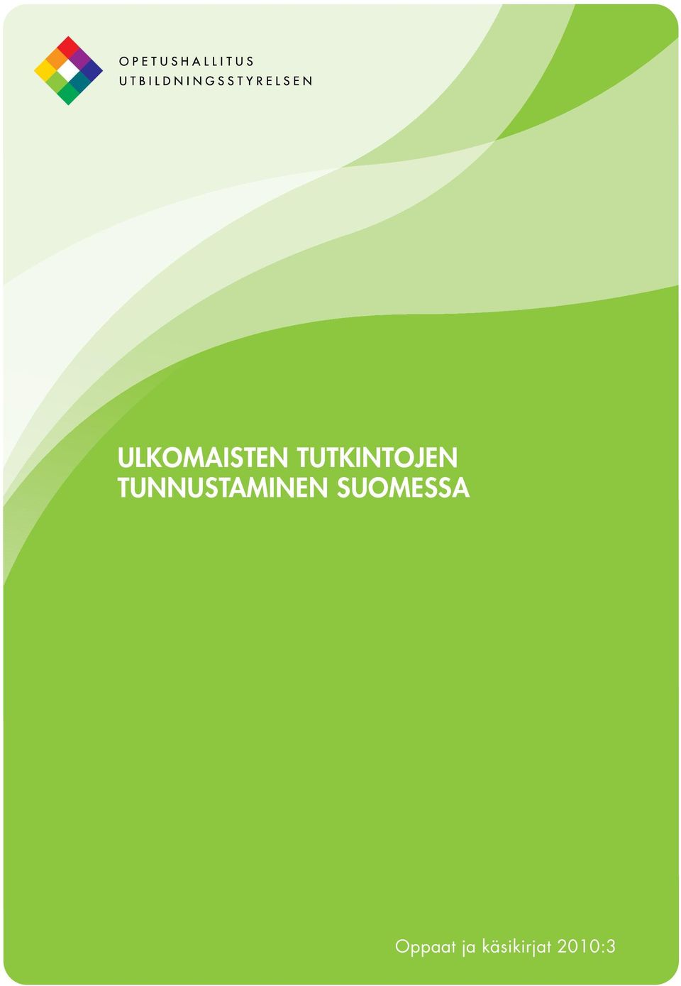 TUNNUSTAMINEN