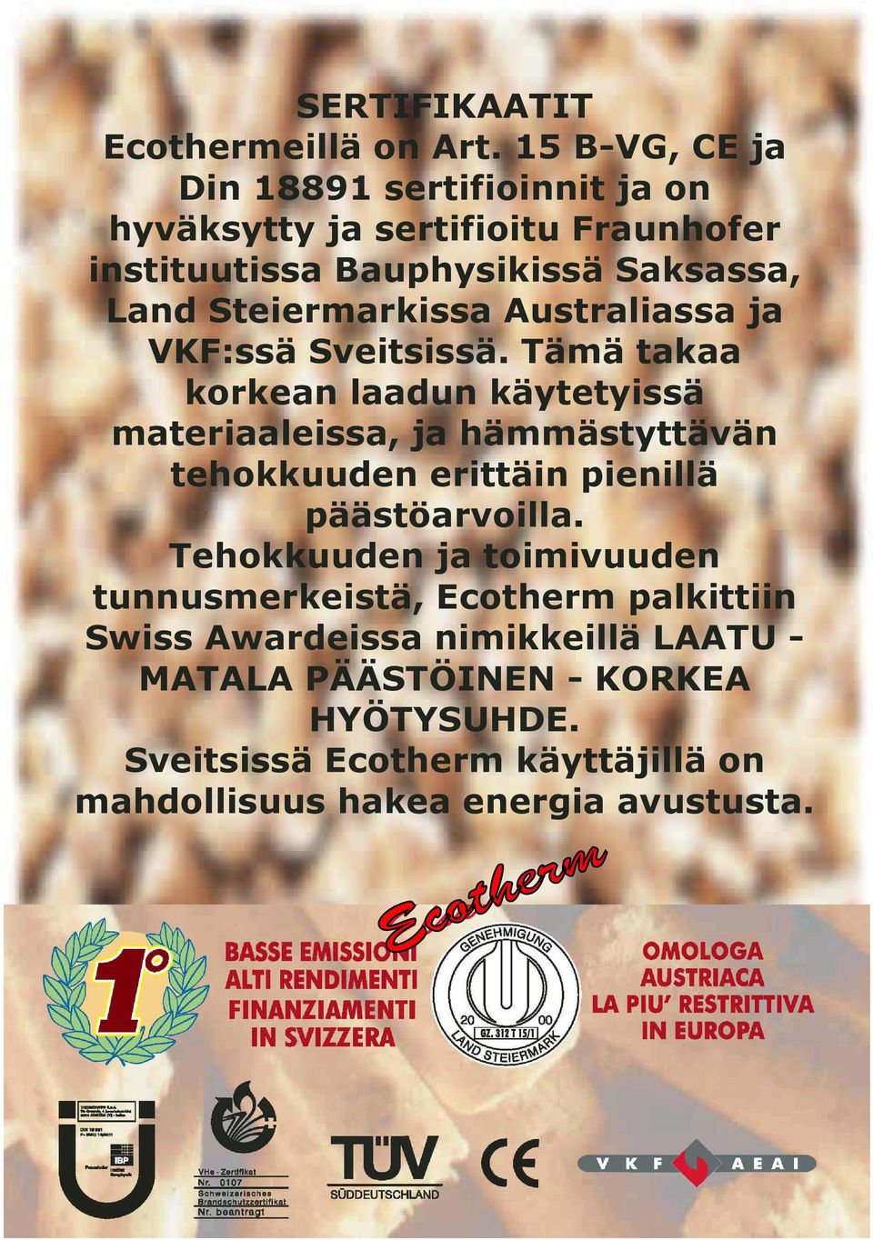 Steiermarkissa Australiassa ja VKF:ssä Sveitsissä.